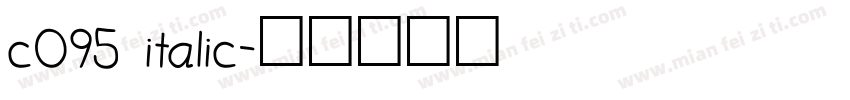 c095 italic字体转换